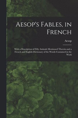 Aesop's Fables, in French 1