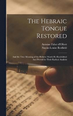 The Hebraic Tongue Restored 1