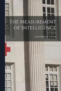 bokomslag The Measurement of Intelligence