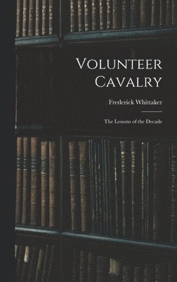 bokomslag Volunteer Cavalry