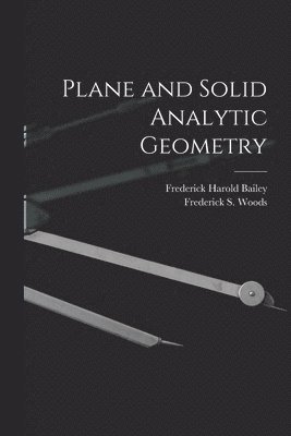 bokomslag Plane and Solid Analytic Geometry