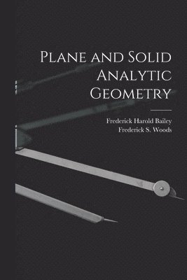 bokomslag Plane and Solid Analytic Geometry