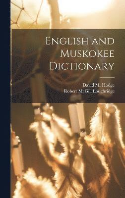 English and Muskokee Dictionary 1