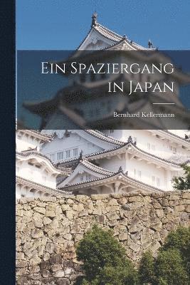 bokomslag Ein Spaziergang in Japan