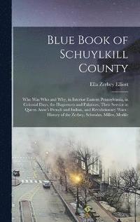 bokomslag Blue Book of Schuylkill County