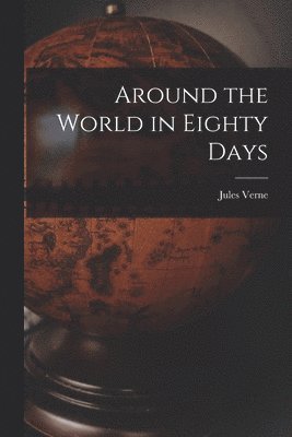Around the World in Eighty Days