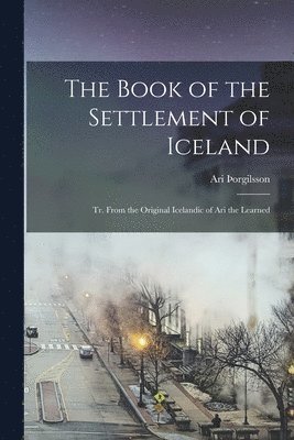 The Book of the Settlement of Iceland 1