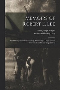 bokomslag Memoirs of Robert E. Lee