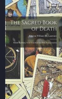 bokomslag The Sacred Book of Death