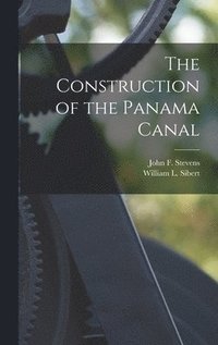 bokomslag The Construction of the Panama Canal