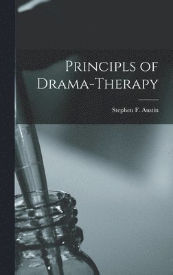 bokomslag Principls of Drama-therapy