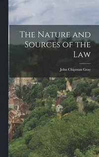 bokomslag The Nature and Sources of the Law