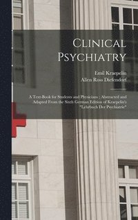 bokomslag Clinical Psychiatry