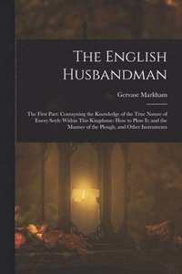 bokomslag The English Husbandman