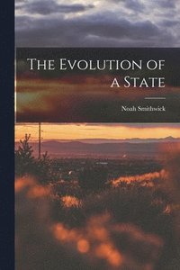 bokomslag The Evolution of a State
