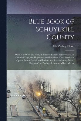 bokomslag Blue Book of Schuylkill County