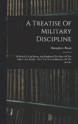 Treatise Of Military Discipline