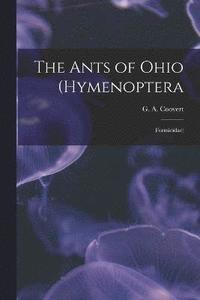 bokomslag The Ants of Ohio (Hymenoptera