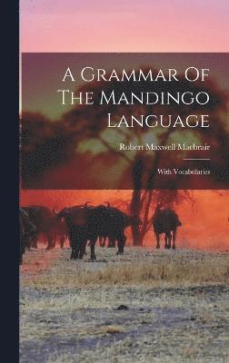 Grammar Of The Mandingo Language