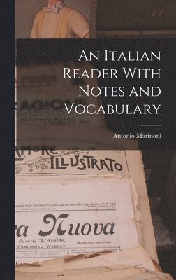 Antonio Marinoni - Italian Reader With Notes and Vocabulary, Inbunden