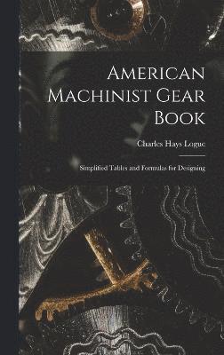 bokomslag American Machinist Gear Book