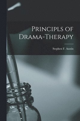 bokomslag Principls of Drama-therapy