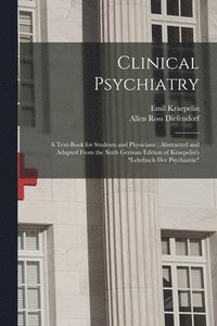 bokomslag Clinical Psychiatry