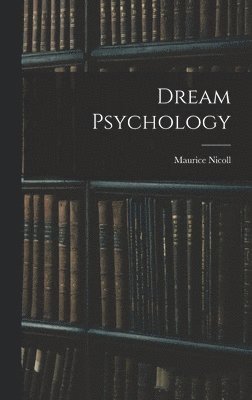 Dream Psychology 1