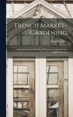 French Market-gardening 1