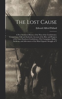 The Lost Cause 1