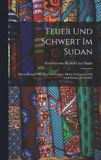 bokomslag Feuer Und Schwert Im Sudan