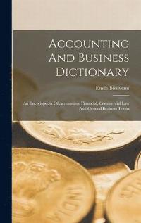 bokomslag Accounting And Business Dictionary