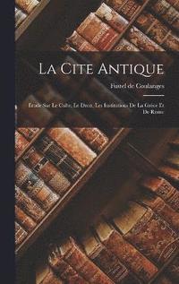 bokomslag La Cite Antique