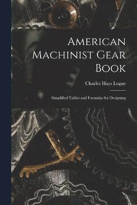 American Machinist Gear Book 1