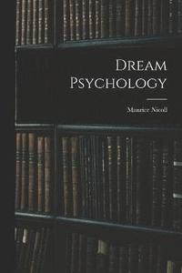 bokomslag Dream Psychology