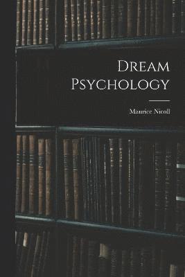 Dream Psychology 1