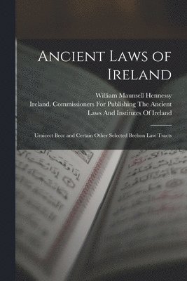 bokomslag Ancient Laws of Ireland