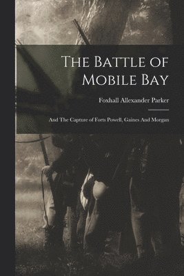 Battle of Mobile Bay 1