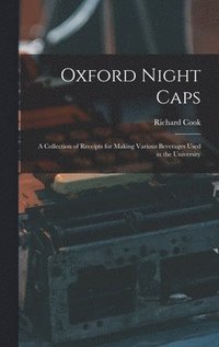 bokomslag Oxford Night Caps