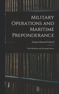 bokomslag Military Operations and Maritime Preponderance