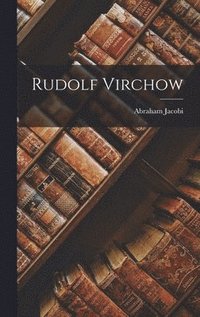 bokomslag Rudolf Virchow