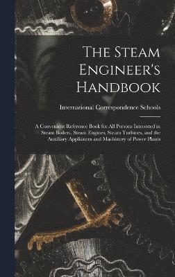 bokomslag The Steam Engineer's Handbook