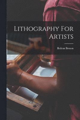 Lithography For Artists 1