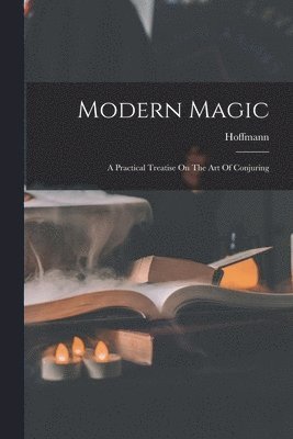 bokomslag Modern Magic