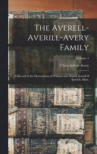 bokomslag The Averell-Averill-Avery Family