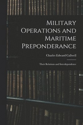 bokomslag Military Operations and Maritime Preponderance