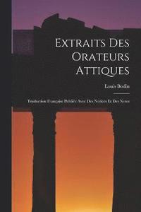 bokomslag Extraits Des Orateurs Attiques