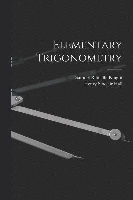 Elementary Trigonometry 1