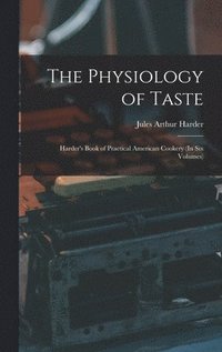 bokomslag Physiology of Taste