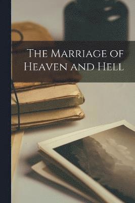 The Marriage of Heaven and Hell 1